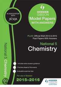 National 5 Chemistry 2015/16 SQA Past and Hodder Gibson Model Papers
