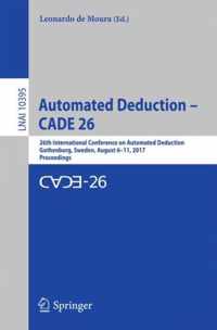 Automated Deduction - CADE 26