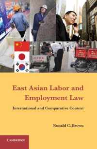 East Asian Labor and Employment Law