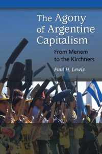 The Agony of Argentine Capitalism