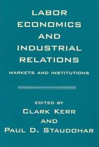 Labor Economics and Industrial Relations