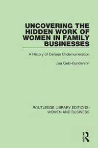 Uncovering the Hidden Work of Women in Family Businesses