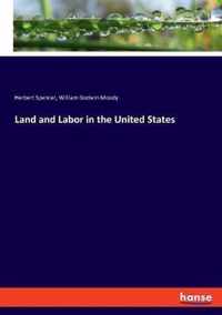 Land and Labor in the United States