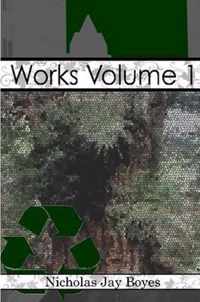 Works Volume 1