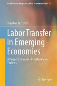 Labor Transfer in Emerging Economies