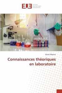 Connaissances theoriques en laboratoire