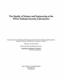 The Quality of Science and Engineering at the NNSA National Security Laboratories