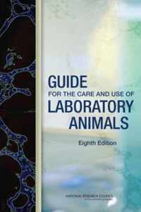 Guide for the Care and Use of Laboratory Animals