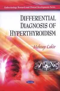 Differential Diagnosis of Hyperthyroidism