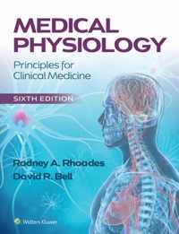 Medical Physiology: Principles for Clinical Medicine