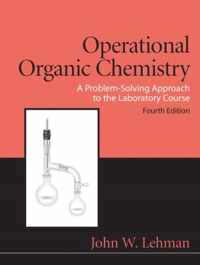 Operational Organic Chemistry