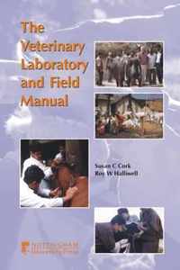 Veterinary Laboratory and Field Manual