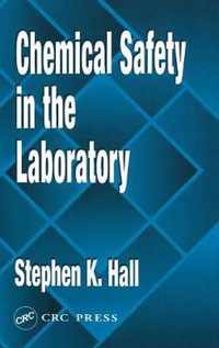 Chemical Safety in the Laboratory