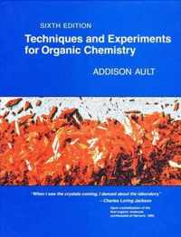 Techniques and Experiments For Organic Chemistry