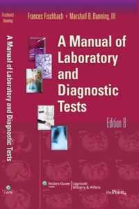 A Manual Of Laboratory And Diagnostic Tests