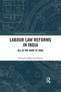 Labour Law Reforms in India