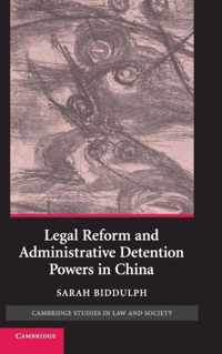 Legal Reform and Administrative Detention Powers in China