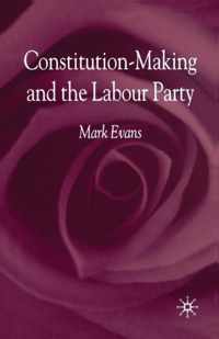 Constitution-Making and the Labour Party