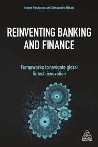 Reinventing Banking and Finance