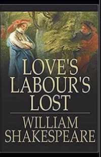 Loves Labours Lost Illustrated