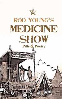 Medicine Show - Rod Young - Paperback (9789464354942)