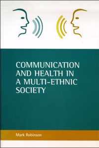 Communication and health in a multi-ethnic society