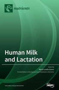 Human Milk and Lactation