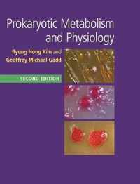 Prokaryotic Metabolism and Physiology