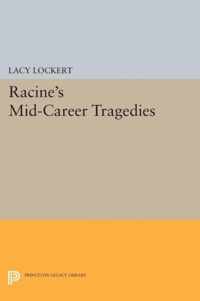 Racine`s Mid-Career Tragedies