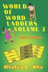 World of Word Ladders - Volume 2