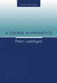 A Course In Phonetics