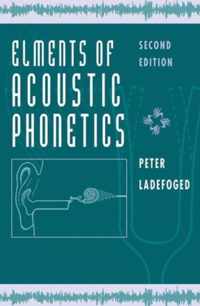 Elements of Acoustic Phonetics