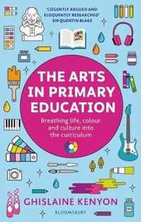 The Arts in Primary Education