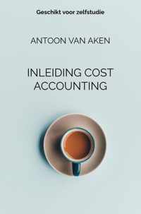 INLEIDING COST ACCOUNTING