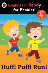 Huff! Puff! Run! Ladybird I'm Ready for Phonics