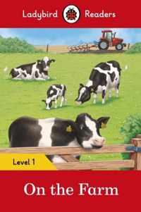 On the Farm Ladybird Readers Level 1