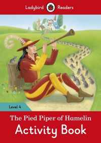 The Pied Piper Activity Book - Ladybird Readers Level 4