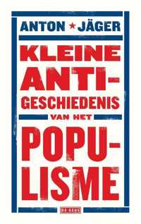 Kleine anti-geschiedenis van het populisme