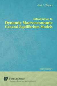 Introduction to Dynamic Macroeconomic General Equilibrium Models