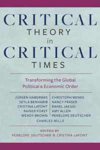 Critical Theory in Critical Times