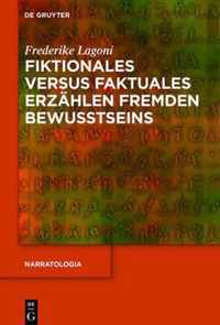 Fiktionales versus faktuales Erzählen fremden Bewusstseins