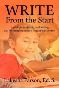 Write From the Start