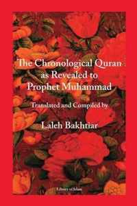 Chronological Quran as Revealed to Prophet Muhammad