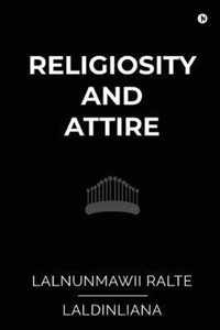 Religiosity and Attire