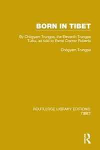 Born in Tibet