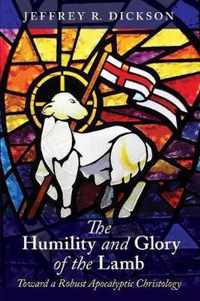 The Humility and Glory of the Lamb