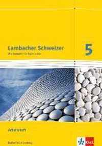 Lambacher Schweizer. 5. Schuljahr. Arbeitsheft plus Lösungsheft. Neubearbeitung. Baden-Württemberg