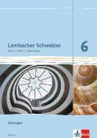 Lambacher Schweizer. 6. Schuljahr G8. Lösungen. Neubearbeitung. Hessen