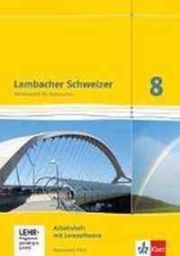 Lambacher Schweizer. 8. Schuljahr. Arbeitsheft plus Lösungsheft und Lernsoftware. Neubearbeitung. Rheinland-Pfalz