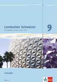 Lambacher Schweizer. 9. Schuljahr G8. Lösungen. Neubearbeitung. Hessen